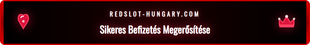 Zöld pipa ikon, amely a sikeres Redslot tranzakciót jelzi a képernyőn.